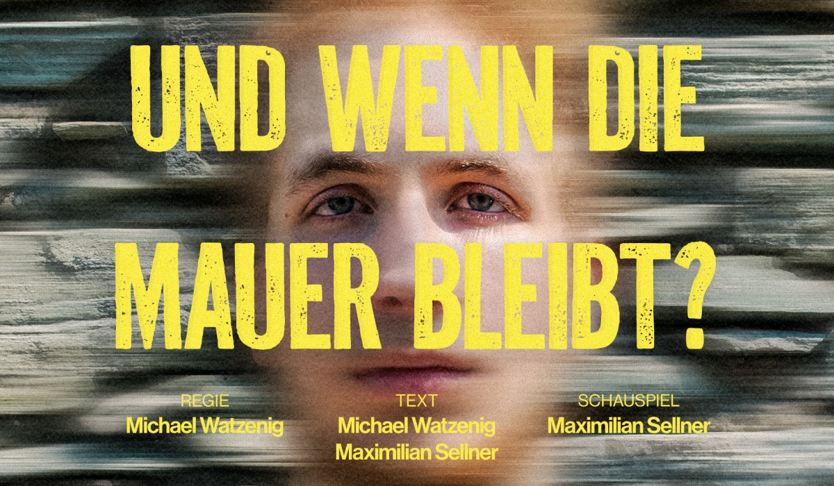 Und wenn die Mauer bleibt?